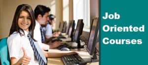 Job Oriented Courses